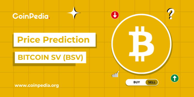 Bitcoin SV Price Prediction 2026, 2027-2030: Will BSV Price Hit $100?