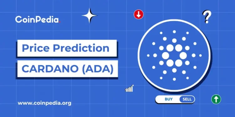Cardano Price Prediction 2026, 2027 – 2030: Will ADA Price Hit $2?
