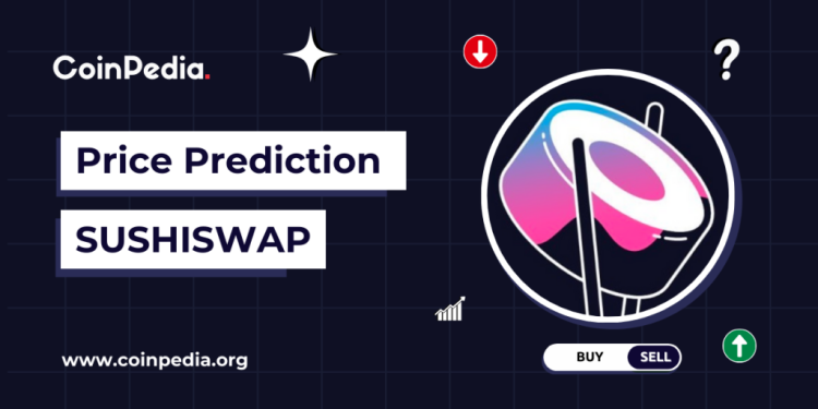 SushiSwap (SUSHI) Price Prediction 2026, 2027-2030: Future Outlook, Targets, and Long-Term Forecast